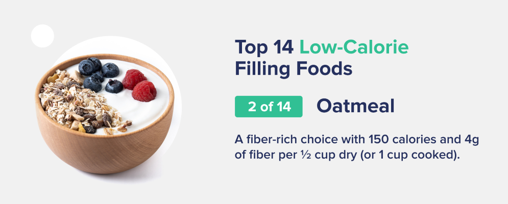 oatmeal low-calorie filling foods
