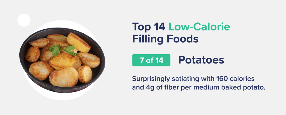 potatoes low calorie filling foods