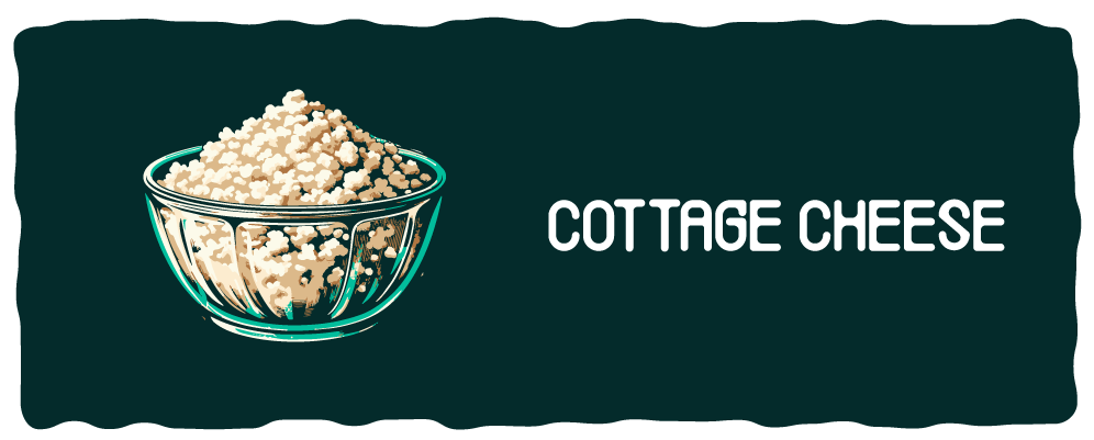 Cottage Cheese