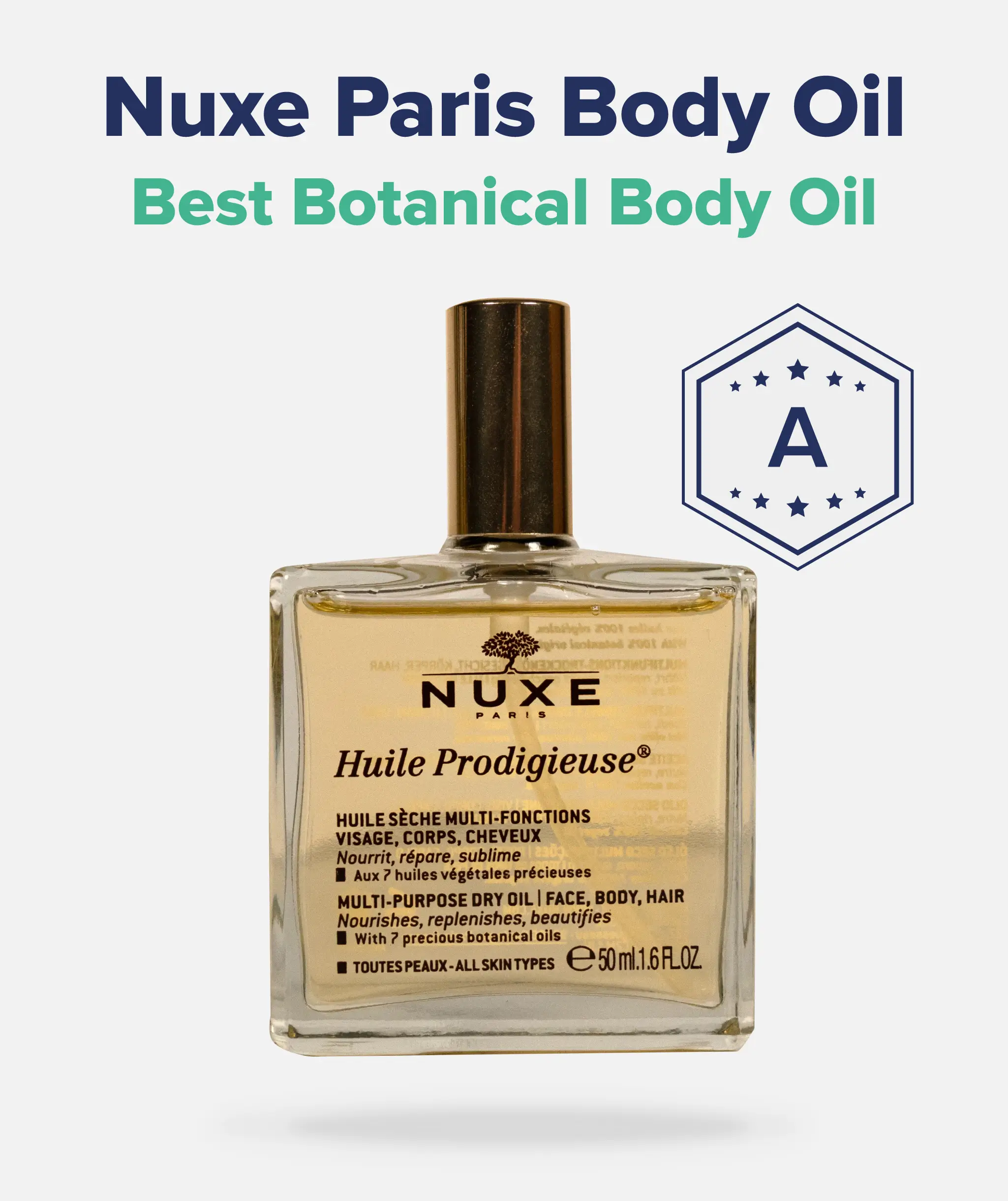 Best Botanical Body Oil: Nuxe Paris Body Oil (A)